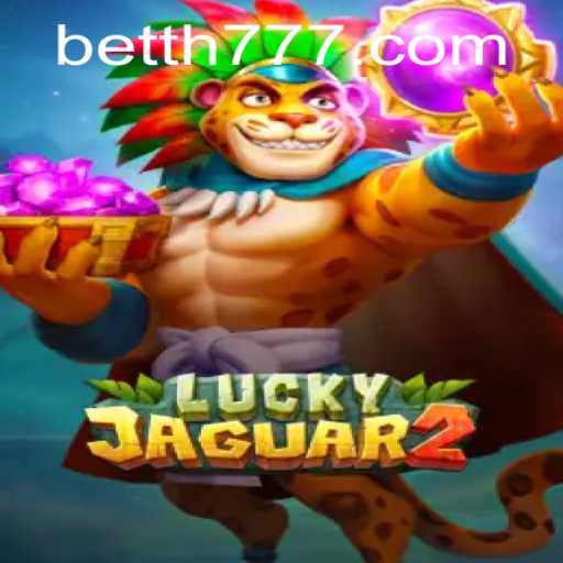 Exploring the Exciting World of Luckyjaguar2 with TH777